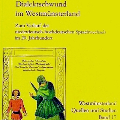 Dialektschwund im Westmünsterland